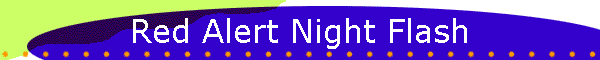 Red Alert Night Flash